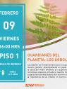 Guardianes del planeta: Los árboles.