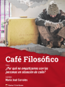 Café filosófico | ¿Por qué no empatizamos con las personas en situación de calle?